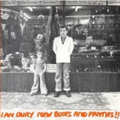 Ian Dury / New Boots And Panties!! ()