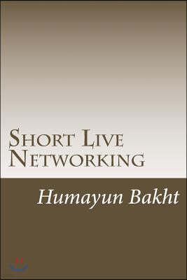 Short Live Networking