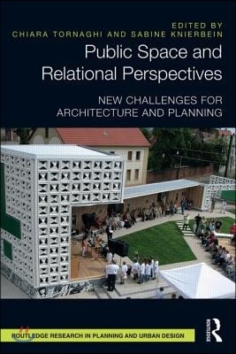 Public Space and Relational Perspectives