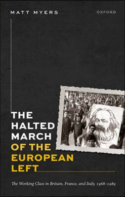 The Halted March of the European Left