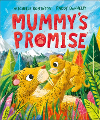 Mummy's Promise