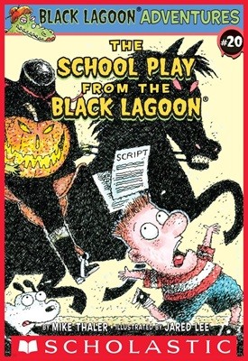 Black Lagoon Adventures #20 : the school play from the black lagoon