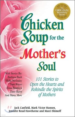 Chicken Soup for the Mother's Soul