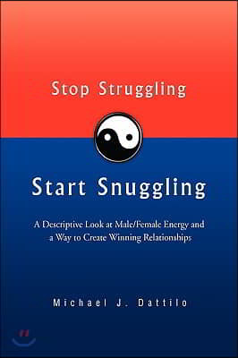 Stop Struggling Start Snuggling