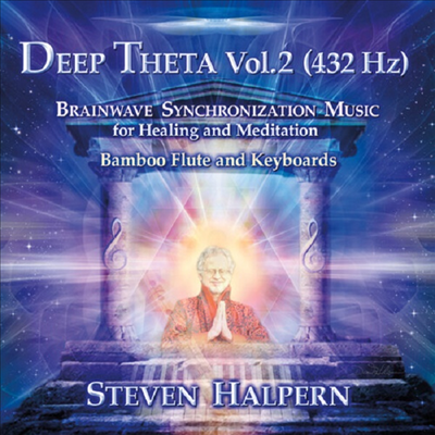 Steven Halpern - Deep Theta Vol. 2 432 Hz (CD)