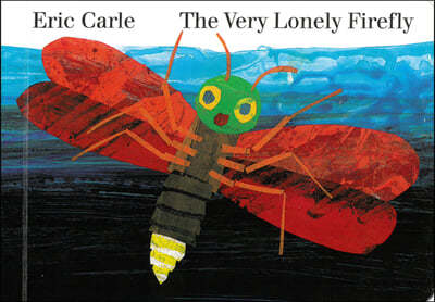 The Very Lonely Firefly