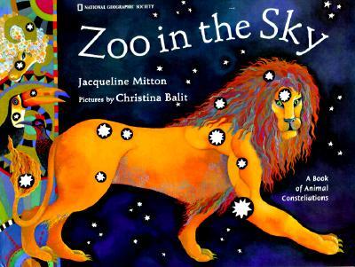 Zoo in the Sky: More Than 100 Recipes and Foolproof Strategies to Help Your Kids Fall in Love