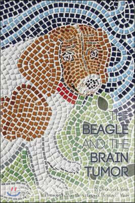 The Beagle and the Brain Tumor
