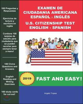 Examen de Ciudadania Americana Espanol y Ingles: U.S. Citizenship Test English and Spanish