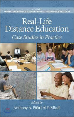 Real-Life Distance Education: Case Studies in Practice (Hc) - 예스24