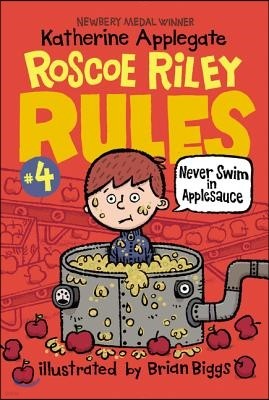 [߰-] Roscoe Riley Rules #4: Never Swim in Applesauce