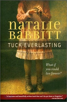 [߰-] Tuck Everlasting