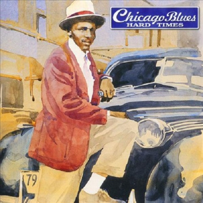 Various Artists - Chicago Blues Hard Times (CD)