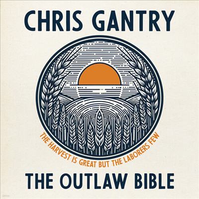 Chris Gantry - Outlaw Bible (CD)