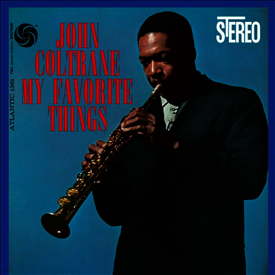 John Coltrane — My Favorite Things (45RPM) 앨범 커버