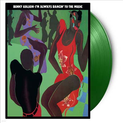 Benny Golson — I'm Always Dancin' To The Music 앨범 커버