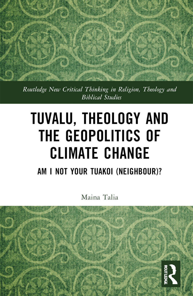 Tuvalu, Theology and the Geopolitics of Climate Change