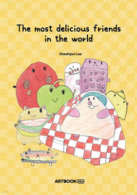 The most delicious friends in the world