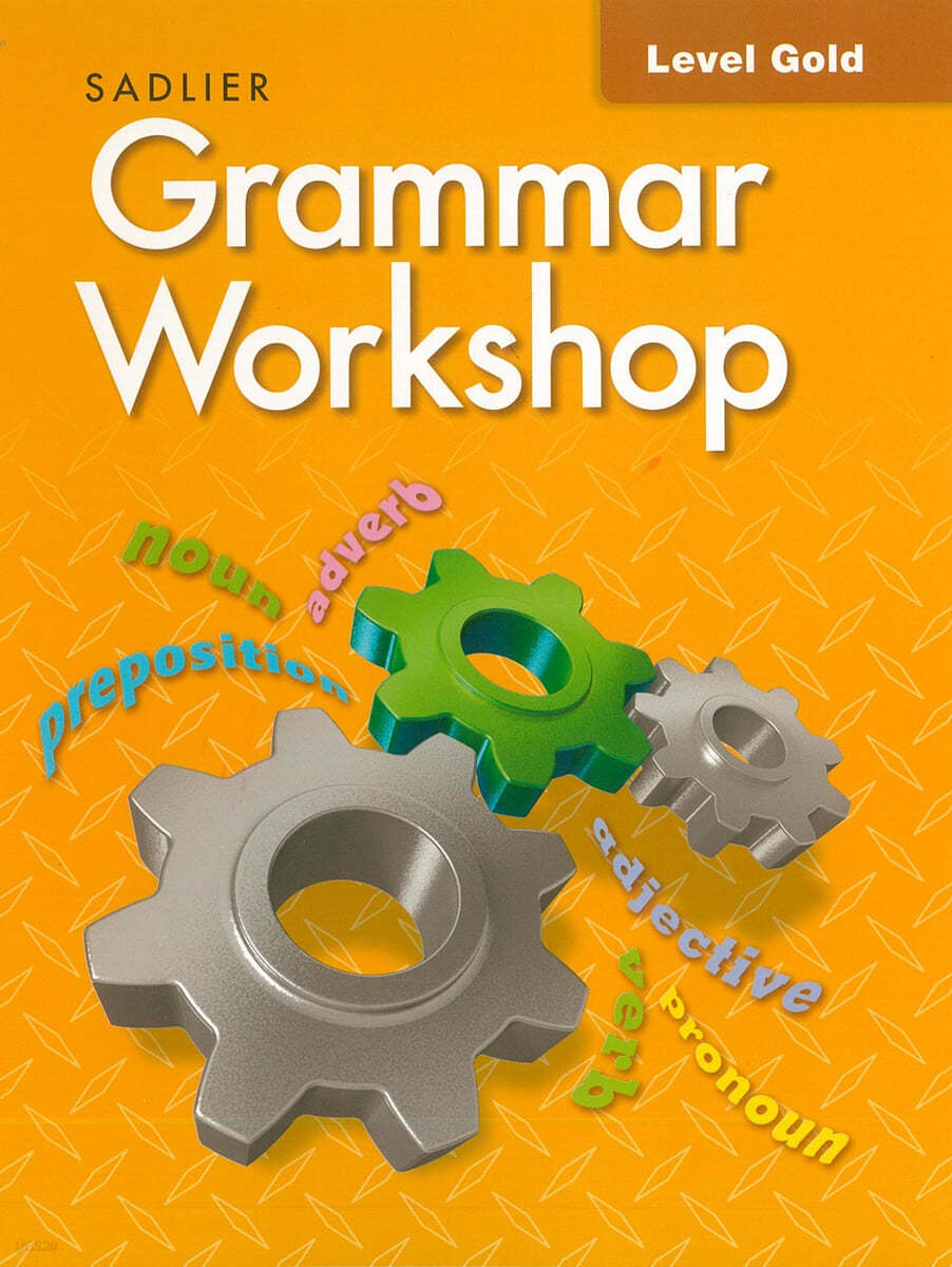 Grammar Workshop Tools for Writing Gold (G-8) : Student Book