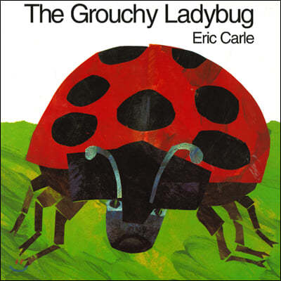 The Grouchy Ladybug