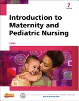 Introduction to Maternity and Pediatric Nursing