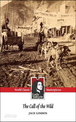 The Call of the Wild (Lady Valkyrie Classics)