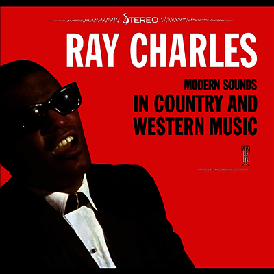 Ray Charles - Modern Sounds In Country And Western Music (Remastered)(LP)