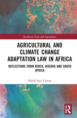 Agricultural and Climate Change Adaptation Law in Africa