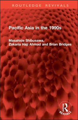 Pacific Asia in the 1990s