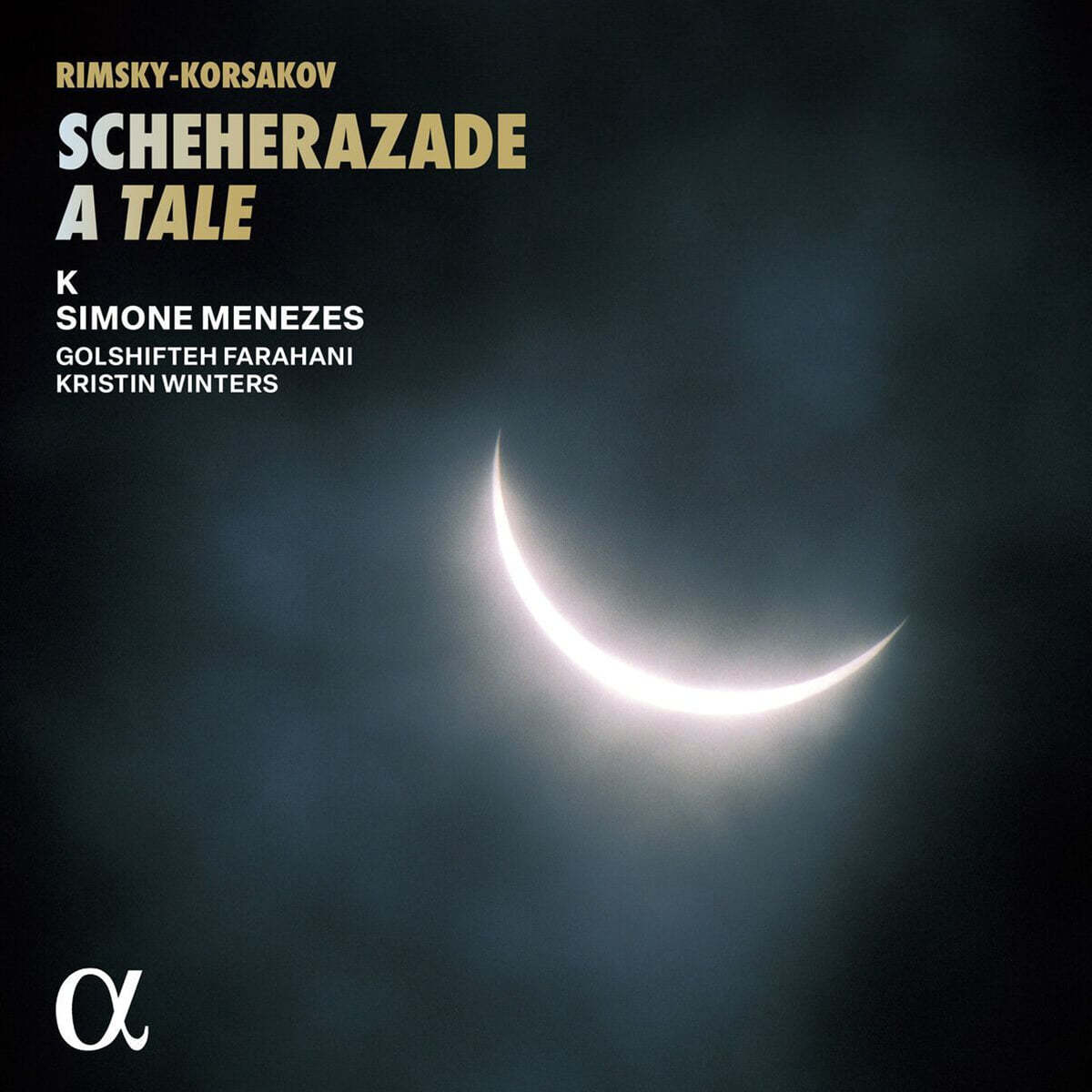 Ensemble K / Simone Menezes 림스키-코르사코프: 세헤라자데 이야기 (Rimsky-Korsakov: Scheherazade, A Tale)