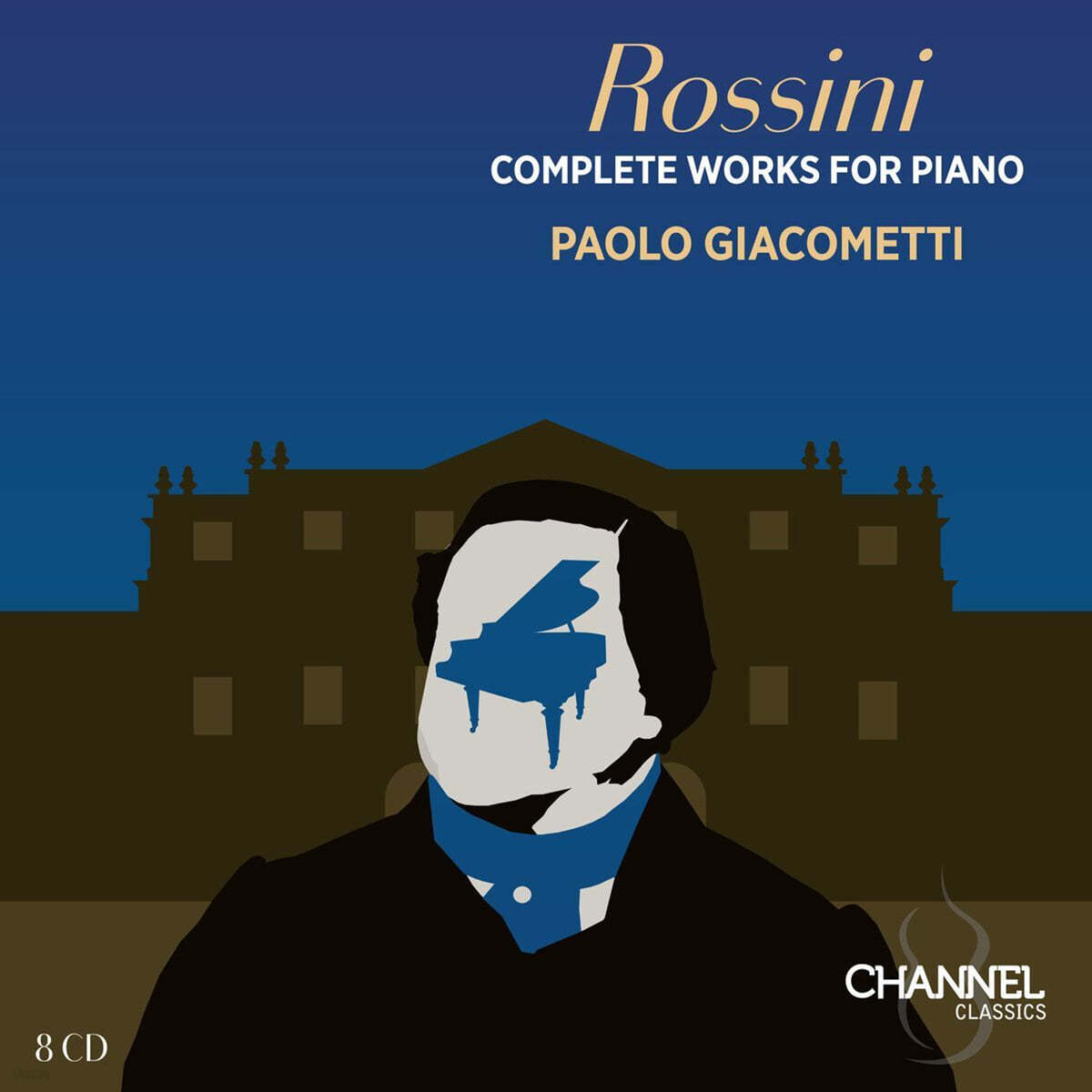 Paolo Giacometti 로시니: 피아노를 위한 작품 전집 (Rossini: Complete Works For Piano)