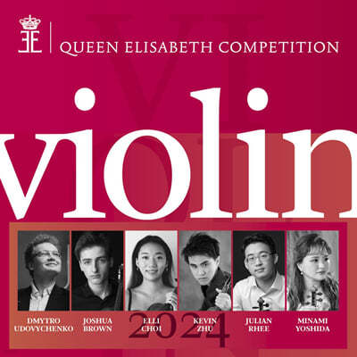 2024년 퀸 엘리자베스 콩쿠르 - 바이올린 (Queen Elisabeth Competition - Violine 2024)