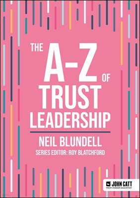 [ܵ] The A-Z of Trust Leadership