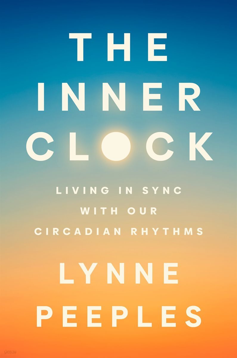 [전자책] [단독] The Inner Clock - 예스24 [전자책][단독] The Inner Clock - 예스24