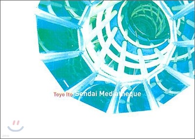 Toyo Ito: Sendai Mediatheque