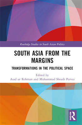 South Asia from the Margins