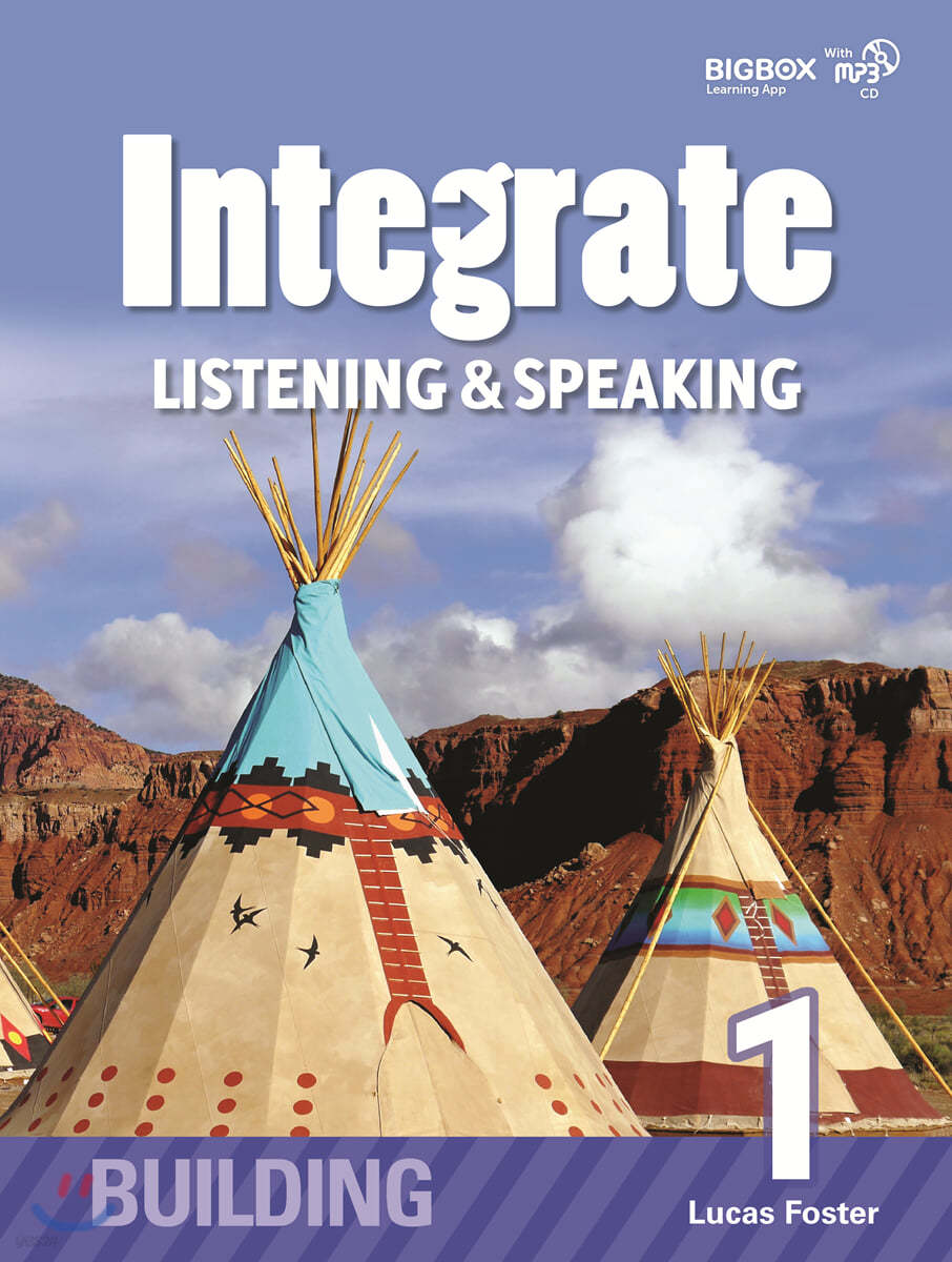 Integrate Listening &amp; Speaking Building 1