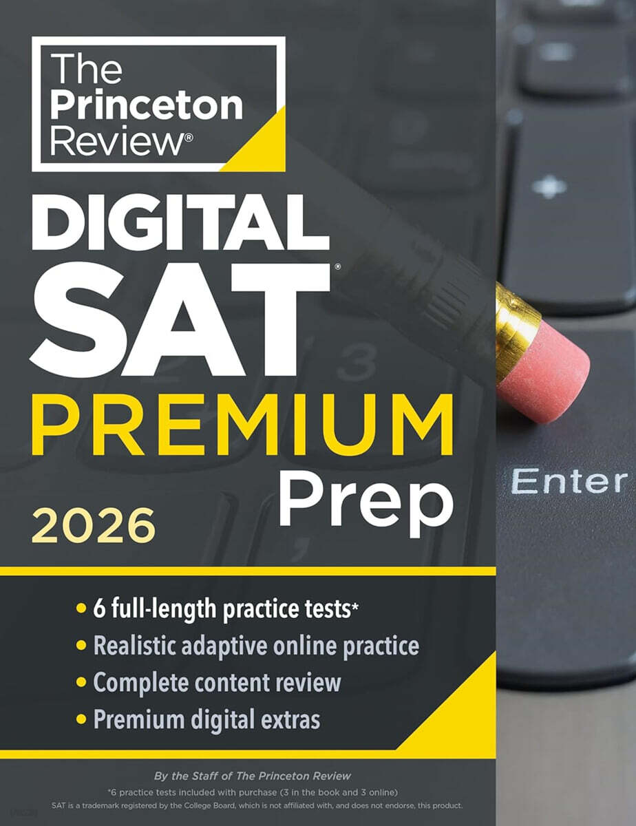 Princeton Review Digital SAT Premium Prep, 2026: 6 Full-Length Practice Tests (3 in Book + 3 Adaptive Tests Online) + Online Flashcards + Review & Tools (2026)