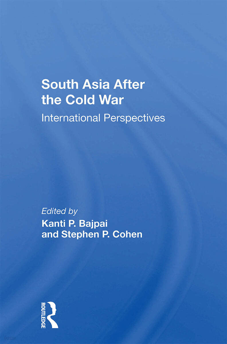 South Asia After The Cold War