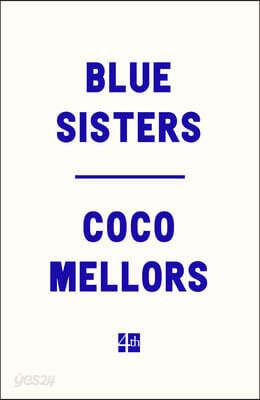 The Blue Sisters