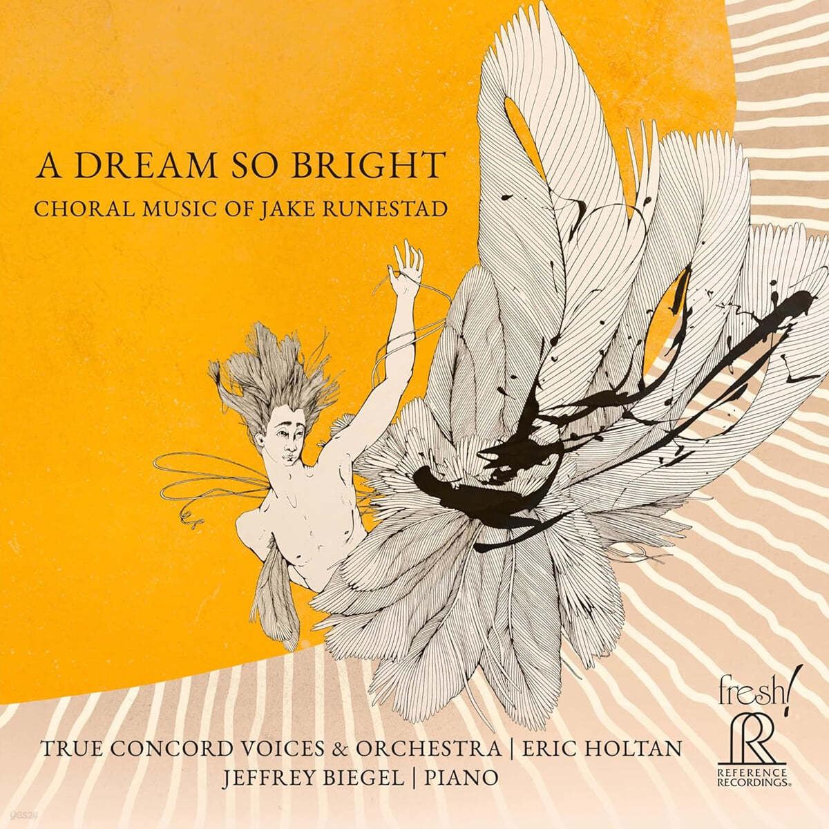 Jeffrey Biegel 제이크 룬스타드의 합창 음악 (A Dream So Bright: Choral Music of Jake Runestad)