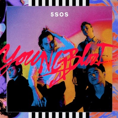 파이브 세컨즈 오브 섬머 (5 Seconds Of Summer) - Youngblood (Deluxe)