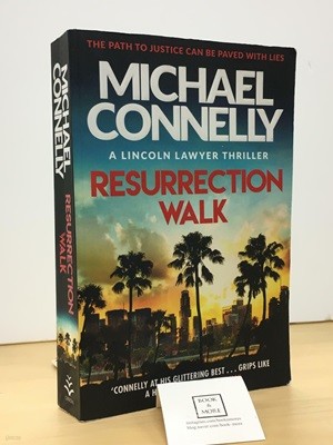 Resurrection Walk : The Brand New Blockbuster Lincoln Lawyer Thriller