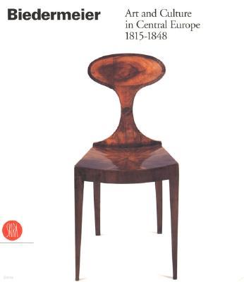 Biedermeier: Art and Culture in Central Europe 1815-1848