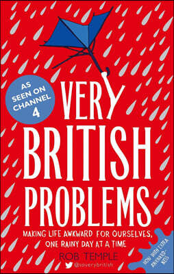 The Very British Problems