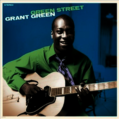 Grant Green — Green Street 앨범 커버