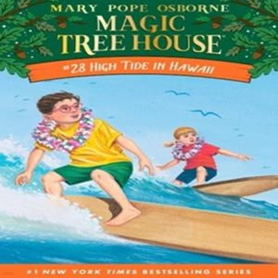 Magic Tree House #28 : High Tide in Hawaii