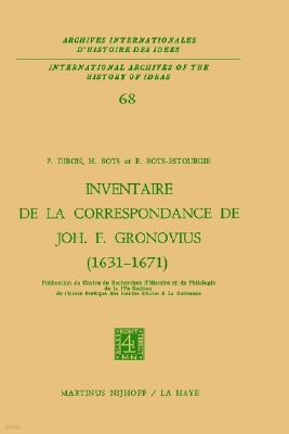 Inventaire de la Correspondance de Johannes Fredericus Gronovius (1631-1671)