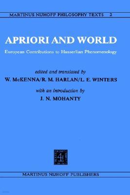 Apriori and World: European Contributions to Husserlian Phenomenology