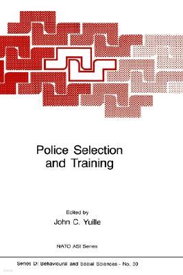 Police Selection and Training: The Role of Psychology